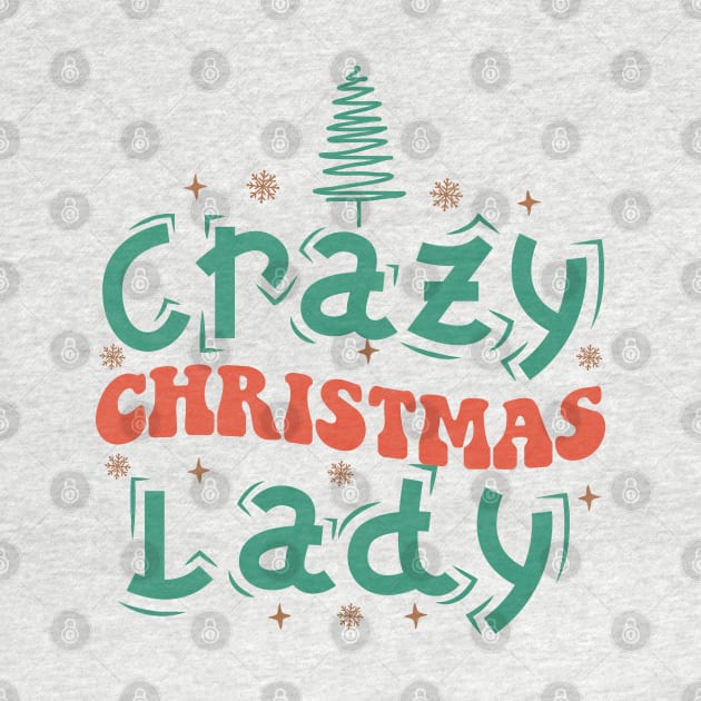 Crazy Christmas Lady by MZeeDesigns